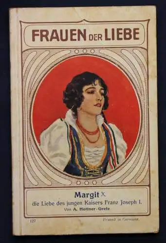 Grefe Frauen der Liebe Band 127 "Margit" um 1925 Liebesroman selten sf