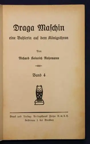Rohrmann Frauen der Liebe Band 4 "Draga Maschin" um 1925 Liebesroman sf