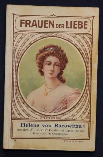 Offenstetten Frauen der Liebe Band 34 "Helene Racowitza" um 1925 Liebesroman sf