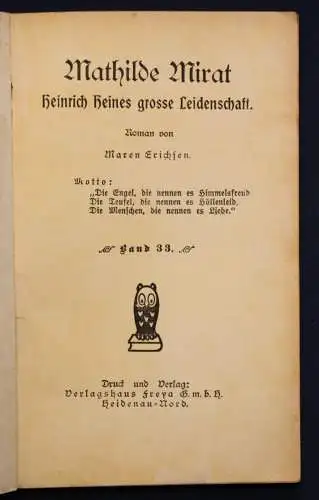 Erichsen Frauen der Liebe Band 33 "Mathile Mirat" um 1925 Liebesroman sf