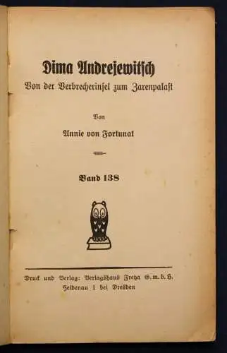 Fortunat Frauen der Liebe Band 138 "Dima Andrejewitsch" um 1925 Liebesroman sf