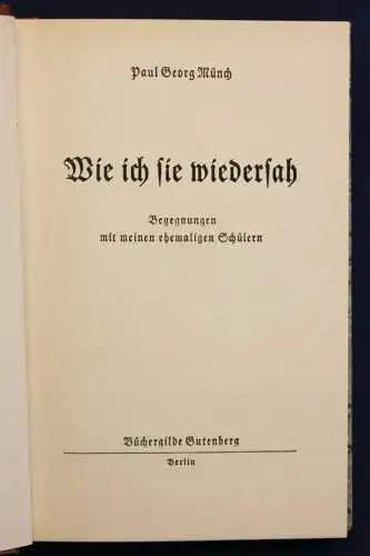 Münch Wie ich sie wiedersah 1933 Halbkunstleder-Handeinband Georg Schuster sf