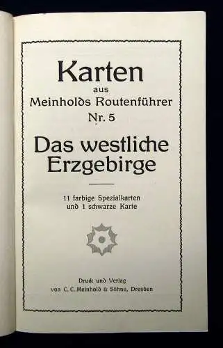 Karten aus Meinholds Routenführer Nr. 5  Das westliche Erzgebirge um 1925