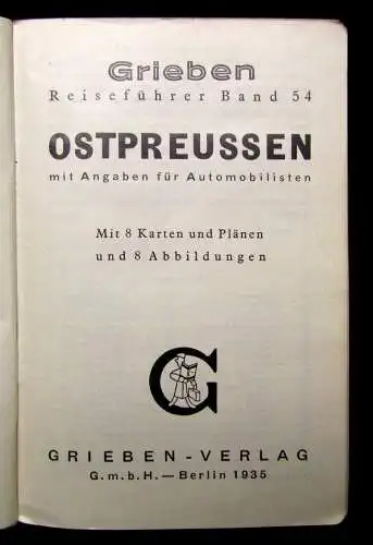 Grieben Reiseführer Band 54 Ostpreussen mit Angaben für Mobilisten 1935 Pläne