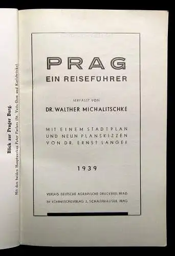 Michalitschke Prag Ein Reiseführer 1 Stadtplan 9 Planskizzen 1939 Guide