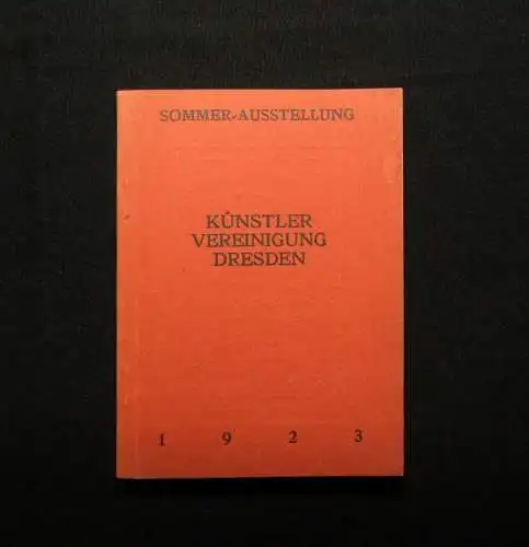Künstler- Vereinigung Dresden Sommer- Ausstellung 1923 Kunst Kultur Malerei