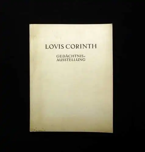 Lovis Corinth Gedächtnis- Ausstellung Januar bis Mitte März 1927 Gemälde