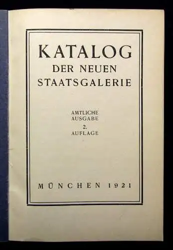 Katalog der neuen Staatsgalerie  96 Abbildungen 1921 Kunst Kultur Plastik