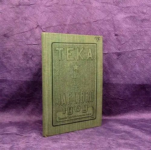 T.E.K.A. Jarlibro 1909 Tutmonda Esperanta Kuracista Asocio 1909