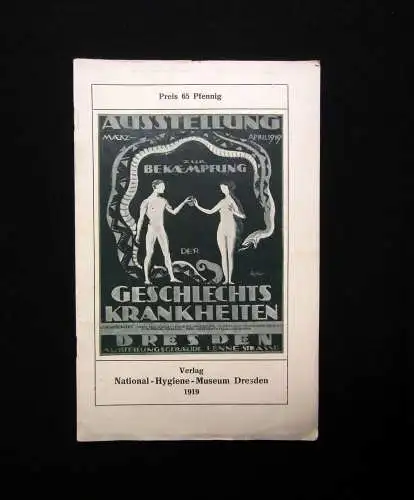 Ausstellung Die Geschlechtskrankheiten und ihre Bekämpfung März- April 1919