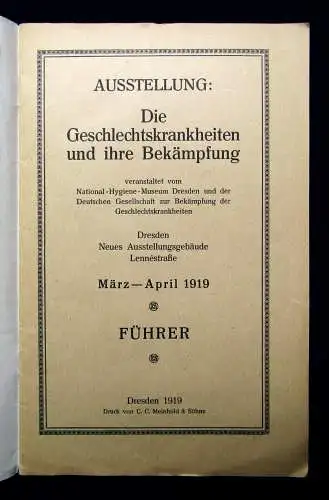 Ausstellung Die Geschlechtskrankheiten und ihre Bekämpfung März- April 1919