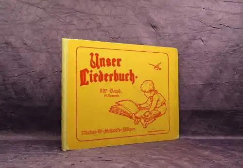 Merck Friederike Unser Liederbuch 2. Bd.  Die beliebtesten Kinderlieder 1902