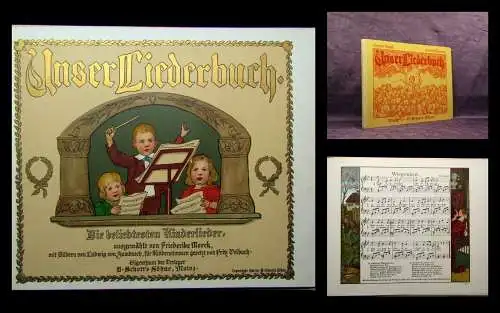 Merck Friederike Unser Liederbuch 1. Bd.  Die beliebtesten Kinderlieder 1900