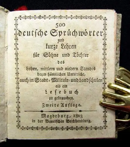 500 deutsche Sprüchwörter und kurze Lehren *selten* Minibuch 9x7 cm 1803