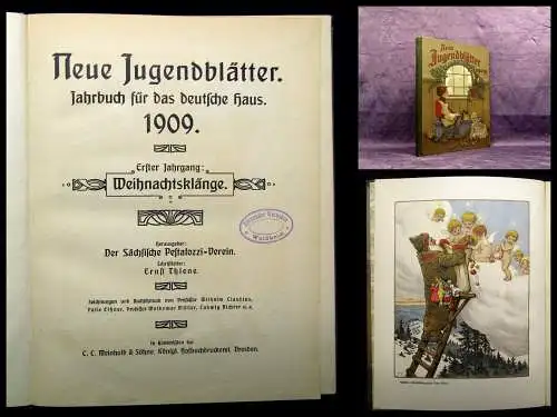 Thiene Neue Jugendblätter Jahrbuch für das deutsche Haus 1909 1. Jahrgang