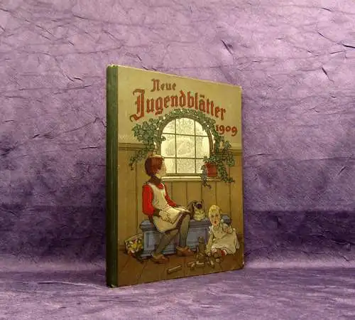 Thiene Neue Jugendblätter Jahrbuch für das deutsche Haus 1909 1. Jahrgang