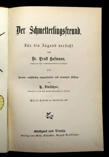 Hofmann Der Schmetterlingsfreund. Mit 23 Chromolithographischen Tafeln 1908