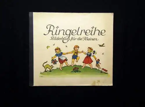 Ringelreihe Bilderbuch für die Kleinen 1.Hälft.20.Jh Geschichten Kinderliteratur