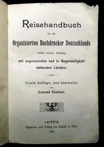 Eichler Reisehandbuch für die Organisierten Buchdrucker Deutschlands 1904 Handel