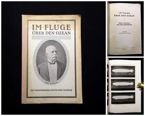 Eckener Im Fluge über den Ozean Graf Zeppelin und sein Lebenswerk 1924