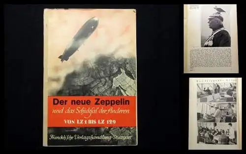 Der neue Zeppelin und das Schicksal der Anderen von LZ 1 bis LZ 129 1936