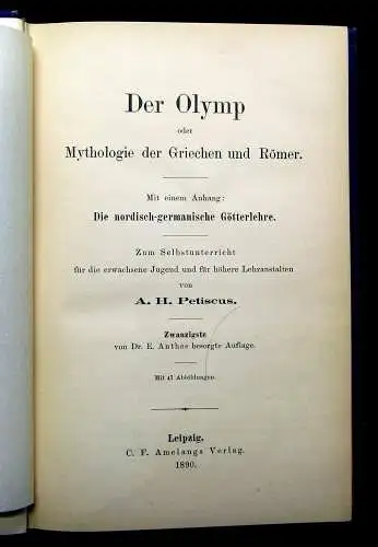 Petiscus Der Olymp oder Mythologie der Griechen und Römer 1890 Geschichte