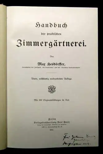 Hesdörffer Handbuch der praktischen Zimmergärtnerei 1914 300 Or. Abb. im Text