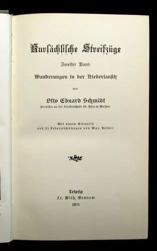 Schmidt Kursächsische Streifzüge 2. Bd. Wanderungen in der Niederlausitz