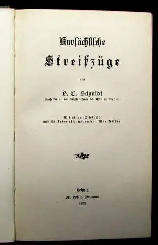 Schmidt Kursächsische Streifzüge 1902 Ortskunde Geschichte Geographie