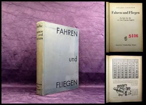 Pfeiffer Fahren und Fliegen 1822 Zeppelin-Archiv Bodo Jost Geschichte Flugzeug