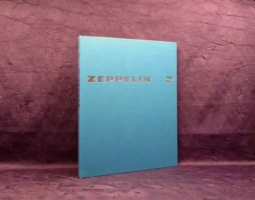 Zeppelin Metallwerke Ein bedeutendes Kapitel Geschichtsbuch Luftfahrt 1978