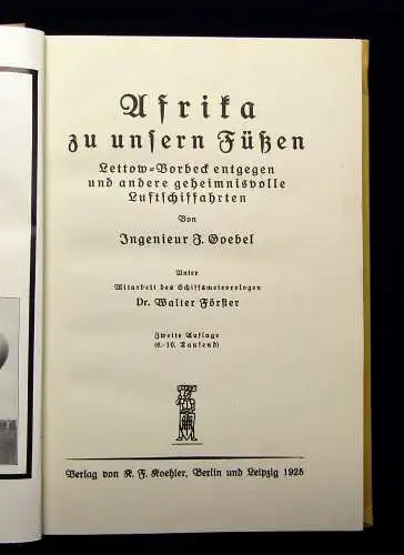 Goebel/Förster Afrika zu unseren Füßen 1925 Luftschifffahrten mit orig. Su