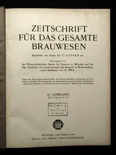 Lintner, Will  Zeitschrift für das gesamte Brauwesen 41.Jhg. 1918 Handwerk