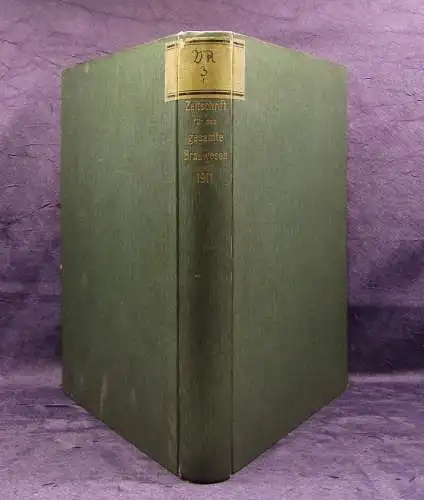 Lintner, Will Zeitschrift für das gesamte Brauwesen XXXIV. Jhg. 1911 Handwerk