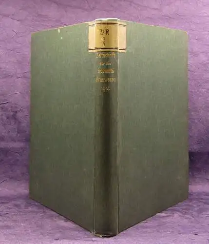 Bleisch,Lintner u.a. Zeitschrift für das gesamte Brauwesen 37.Jhg. 1914 Handwerk