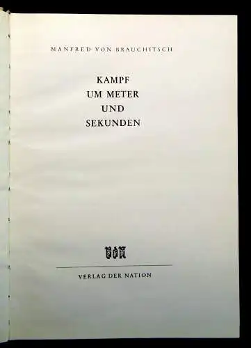 Brauchitsch;Kluge 2 Bde Motorsport Kampf um Meter und Sekunden u.a. 1953