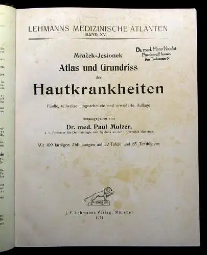 Mulzer Lehmanns medizinische Atlanten Bd.15 Mracek-Jesionek Hautkrankheiten 1924