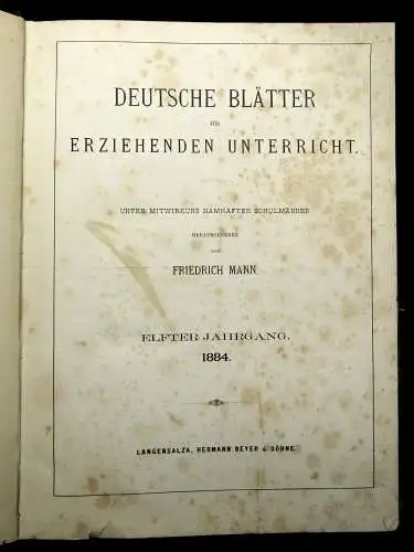 Mann Deutsche Blätter für erziehenden Unterricht XI. Jahrgang 1884 Gesellschaft