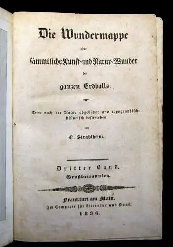 Strahlheim Die Wundermappe sämmtliche Kunst-u. Naturwunder des Erdballs 1836