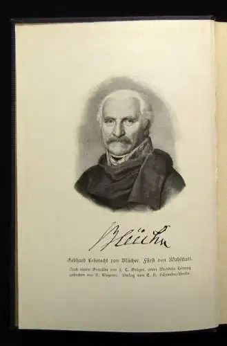 Scherr Blücher Seine Zeit und sein Leben 3 Bildnisse um 1900 Geschichte Militär