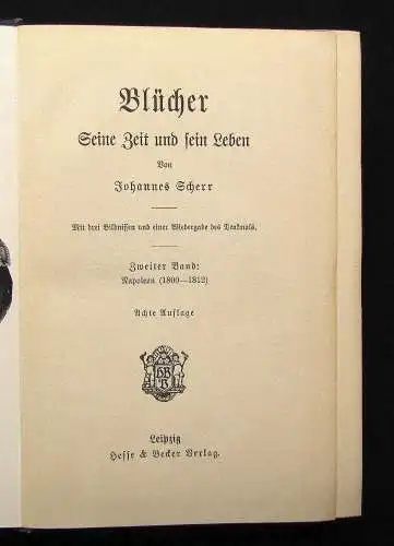 Scherr Blücher Seine Zeit und sein Leben 3 Bildnisse um 1900 Geschichte Militär