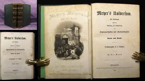 Meyer`s Universum des Sehenswerthesten und Merkwürdigsten 5 Bde. in 2, 1858