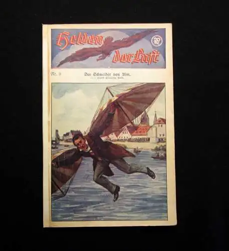 Balk Helden der Luft Nr. 9 Der Schneider von Ulm um 1920 Luftschifffahrt
