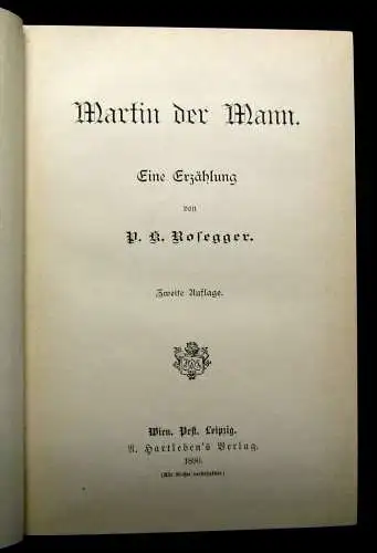 Rosegger Ausgewählte Schriften Martin der Mann 1890 Einzelausgabe Erzählungen