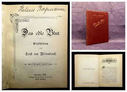 Wildenbruch, Ernst von Das edle Blut Erzählung 1897 Belletristik Geschichten