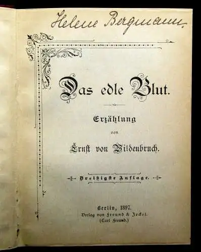 Wildenbruch, Ernst von Das edle Blut Erzählung 1897 Belletristik Geschichten