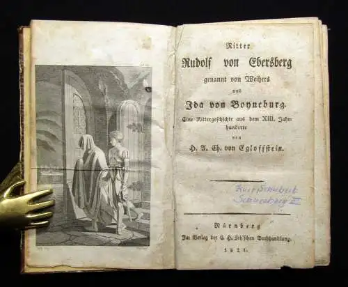 H.A.Ch.von Eggloffstein Ritter Rudolf von Ebersberg genannt von Weihers 1821