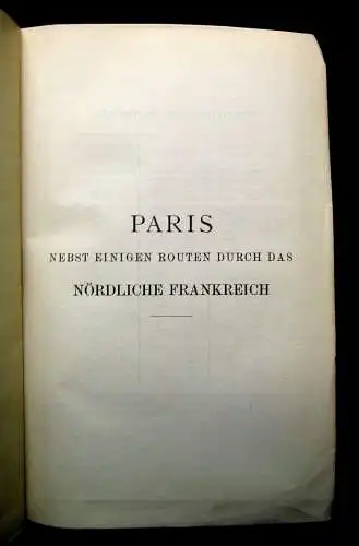 Baedeker Paris Nebst einigen Routen durch das nördliche Frankreich 1909 Karten