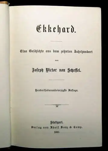joseph Victor von Scheffel Ekkehard Eine Geschichte aus dem letzten Jahrh.1895