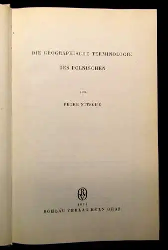 Nitsche Slavistische Forschung Bd.4 Geographische Terminologie d.Polnischen 1964